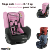 Siège auto Cosmo  0-18 kg - Gamme luxe pour bébé - Nania