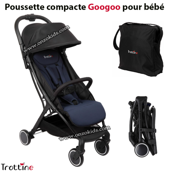 Poussette compacte Googoo pour bébé - Trottine