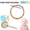 Collier d’ambre de dentition Baby Jem