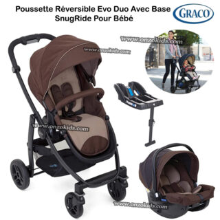Poussette Réversible Evo Duo Avec Base SnugRide Pour Bébé – Graco